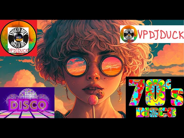 Nightclub Disco Music 70's (New Compilation Remix) Disco Mix VP Dj Duck class=