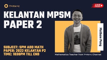 SPM - Add Math - Kelantan 2022 - Paper 2