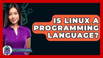 Is Linux A Programming Language? - Next LVL Programming