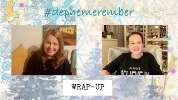 Dephemerember 2021 Wrap Up