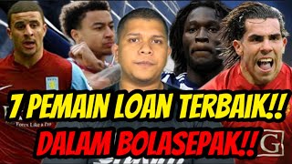 7 Pemain Yang Menyerlah Semasa Dipinjamkan Ke Klub Lain🔥