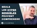 5 problèmes que seuls les HyperSensibles peuvent comprendre