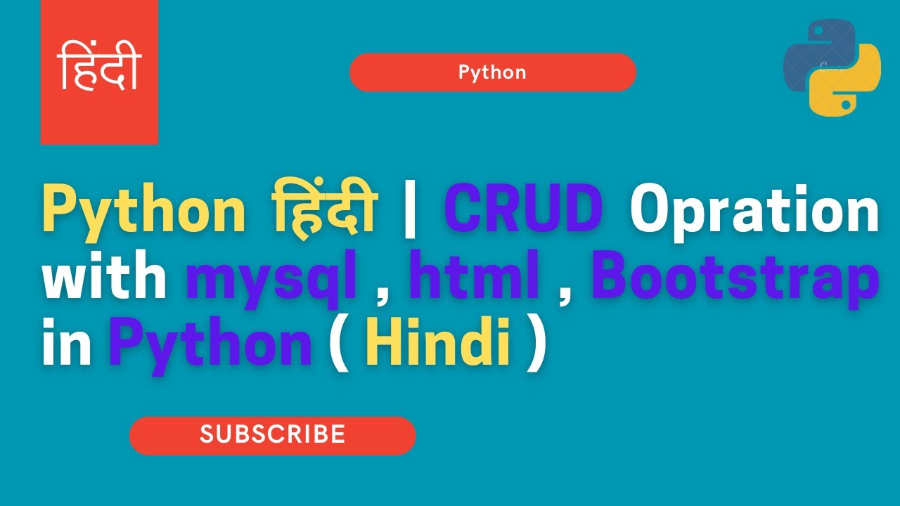 Python हिंदी | CRUD Opration with mysql , html , Bootstrap in Python ng ...