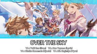 [Granblue Fantasy] Over The Sky   Lyrics | Romanji   English  JP