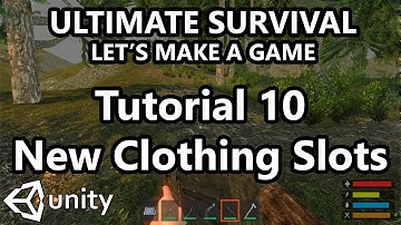 10. Unity Tutorial - How to make a Survival Game - New Clothing Slots!
