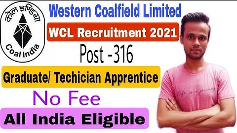 WCL Recruitment 2021| Graduate and Techician Apprentice| Online Form Kaise Bhare 2021