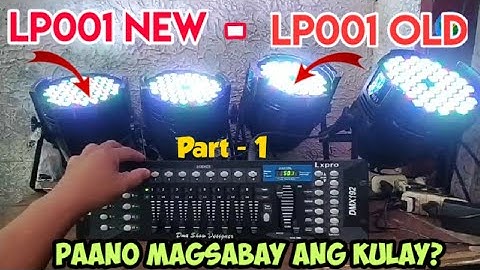 PAANO Gamitin at Pagsabayin ang kulay - LP001 New at Old model
