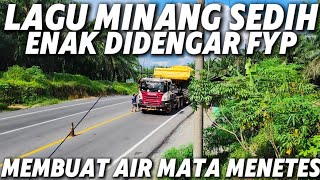 Perjalanan Indah Pulang ke Kampung halaman lagu Minang sedih Penghantar Tidur