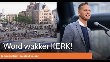 Jacques Brunt en zijn ISRAËL verheerlijking, waarschuwing voor  misleiding!