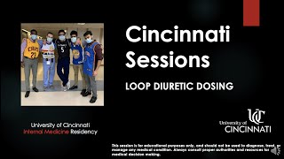 Cincinnati Sessions -- Loop Diuretic Dosing