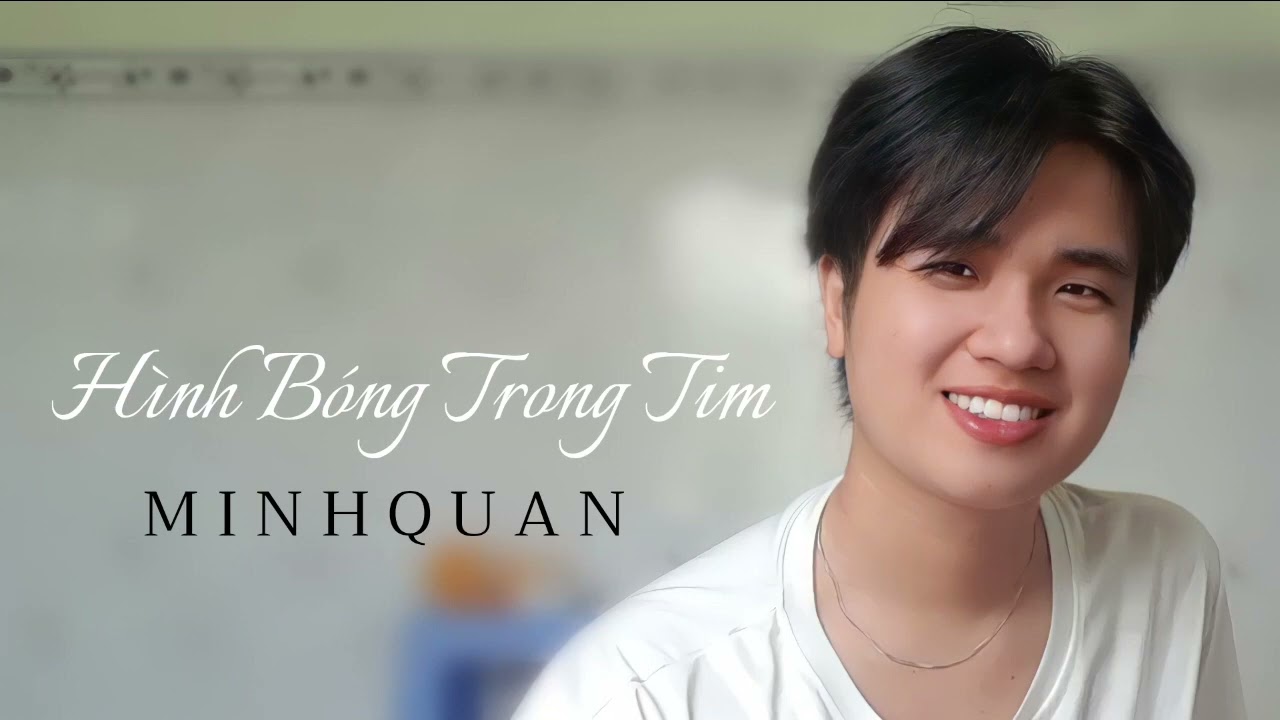 slot base Minh Quân - Hình Bóng Trong Tim (Official Video)