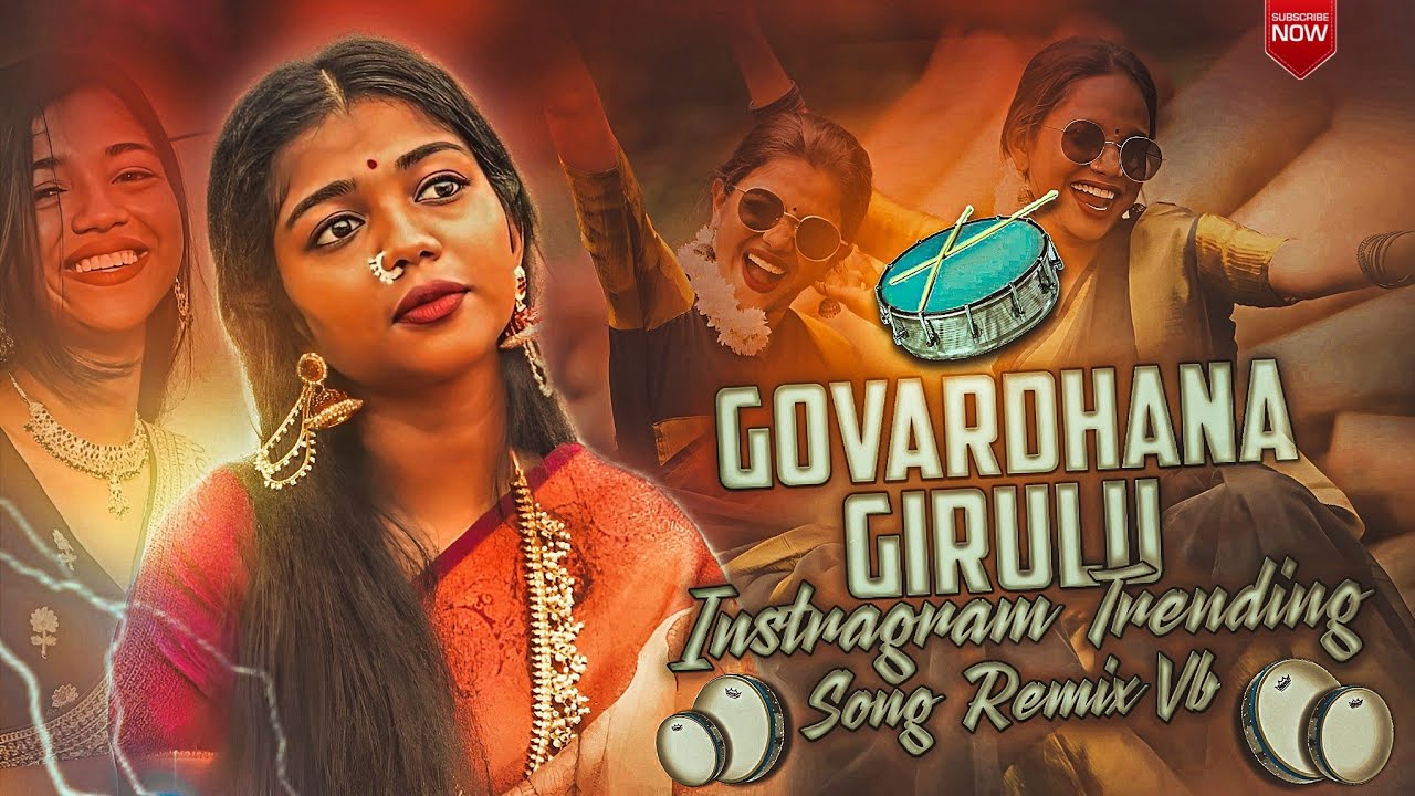GOVARDHANA GIRULU INSTRAGRAM TRENING SONG REMIX VB VISHAL BUNNY