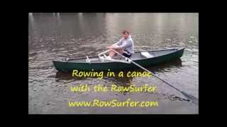 Rowing in a canoe with the RowSurfer: Taking off.