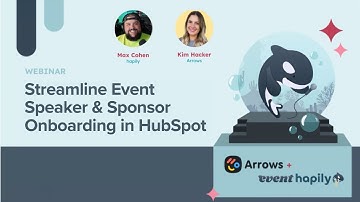 Speaker & Sponsor Management in HubSpot | event•hapily + Arrows Integration