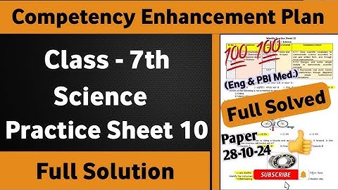 7th Class Science Practice Sheet 10 Competency Based Test | Class 7th Science Worksheet Sheet 10
