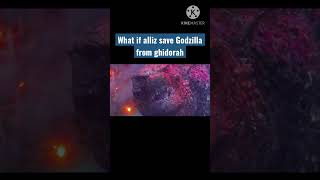 What If Alliz Save Godzilla From Ghidorah Nobody Messes With My Brother Shoutout To