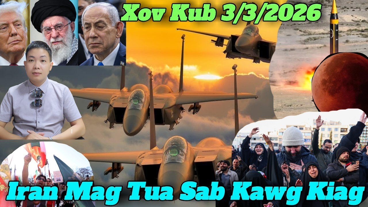 Live 3/3/2026 Xov  Kub Mekas,Israel, UAE  Koom Tua Iran Loj Tshaj, Fabkis,Germany ,Nato Txhawb Trump