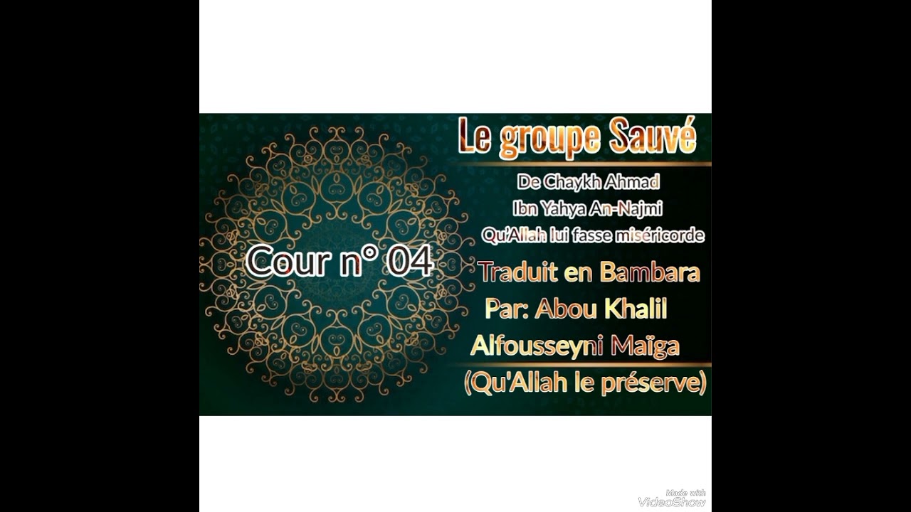 Le groupe sauvé Traduit par Abou Khalil Alfousseyni Maïga cour n°04