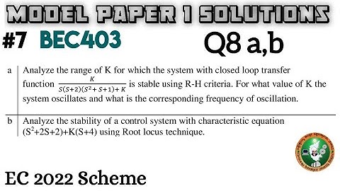 #7 Control System Model Paper 1 Solution Q8 a,b 4th Sem ECE 2022 Scheme VTU BEC403
