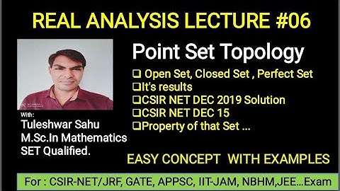 Point Set Topology|| Real Analysis Lecture#06