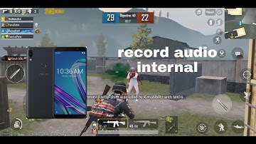 asus zenfone max pro m1 record audio internal