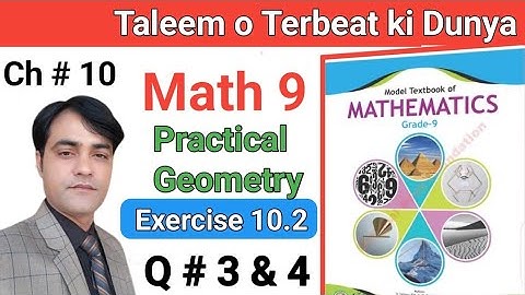 Class 9 Maths Chapter 10 Exercise 10.2 | Ex 10.2 Class 9 | 10.2 Maths Class 9 | NBF | #taleem