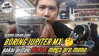 boring Jupiter MX,pakai piston New HONDA mega pro mono @triobengkel