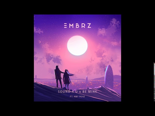 Watch EMBRZ - Sound 4 U x Be Mine ft. Amy Rose on YouTube Watch EMBRZ - Sound 4 U x Be Mine ft. Amy Rose on YouTube