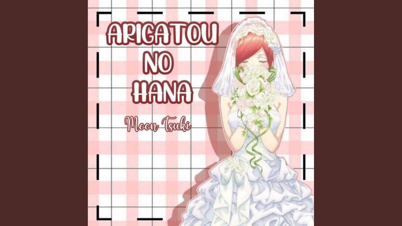 Arigatou no Hana (From 