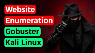How Hackers Enumerate Websites using GoBuster in Kali Linux