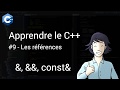 Tutoriel  apprendre le c 9  les rfrences