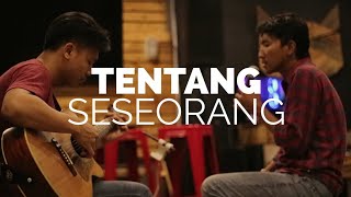 Anda - Tentang Seseorang (Cover) | Halik Kusuma feat UEL