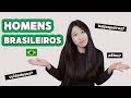 O QUE UMA COREANA PENSA SOBRE OS HOMENS BRASILEIROS | Coreaníssima