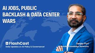AI Jobs, Public Backlash & Data Center Wars | 26th May, 2026 | KN Flashcast