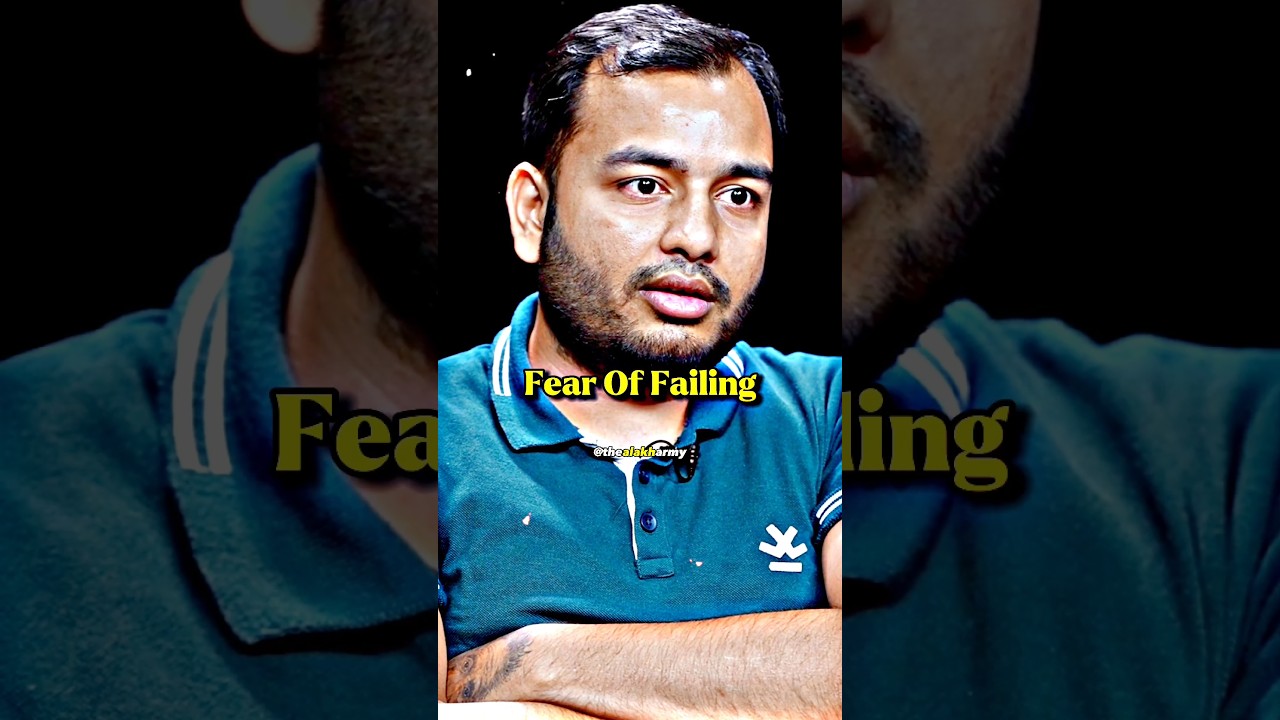 Fear Of Failing 😨🥺 !! Ft. Alakh Pandey Sir 