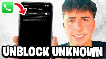 How To Unblock Unknown Calls On iPhone - Fastest Guide