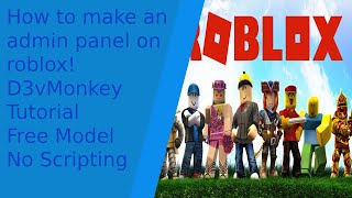 Roblox admin panel free model! | D3vMonkey