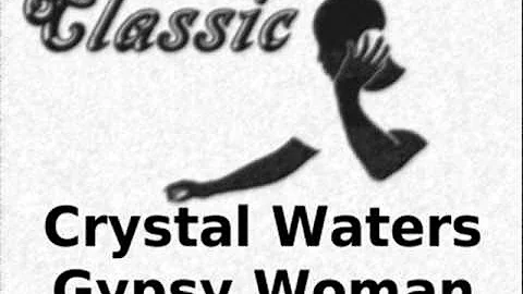 Crystal Waters - Gypsy Woman.wmv