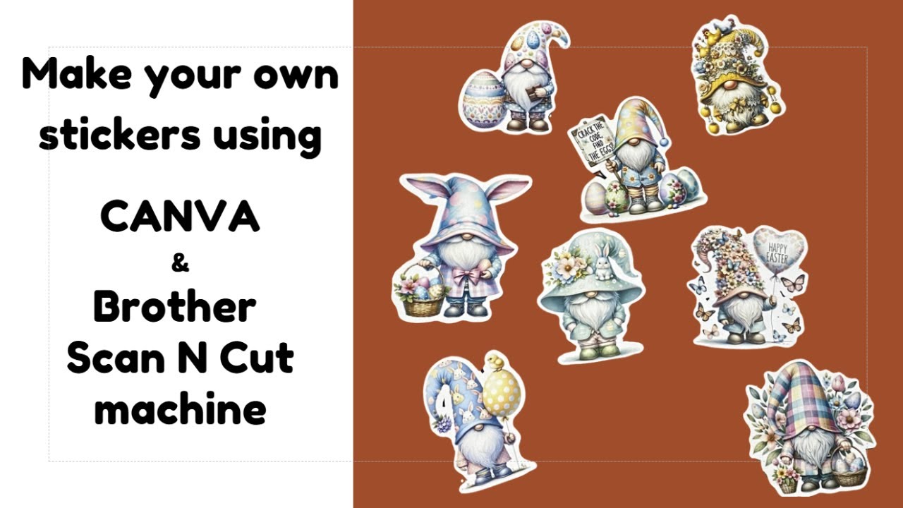 Make your own stickers using Canva and Brother Scan n Cut machine # ...