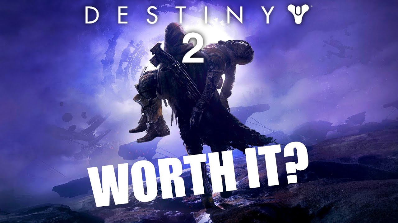 Is Destiny 2 Worth It? YouTube