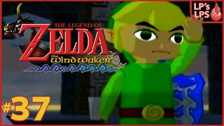 Returning To  Hyrule | Let's Play The Legend of Zelda: The Wind Waker #37 | Gamecube