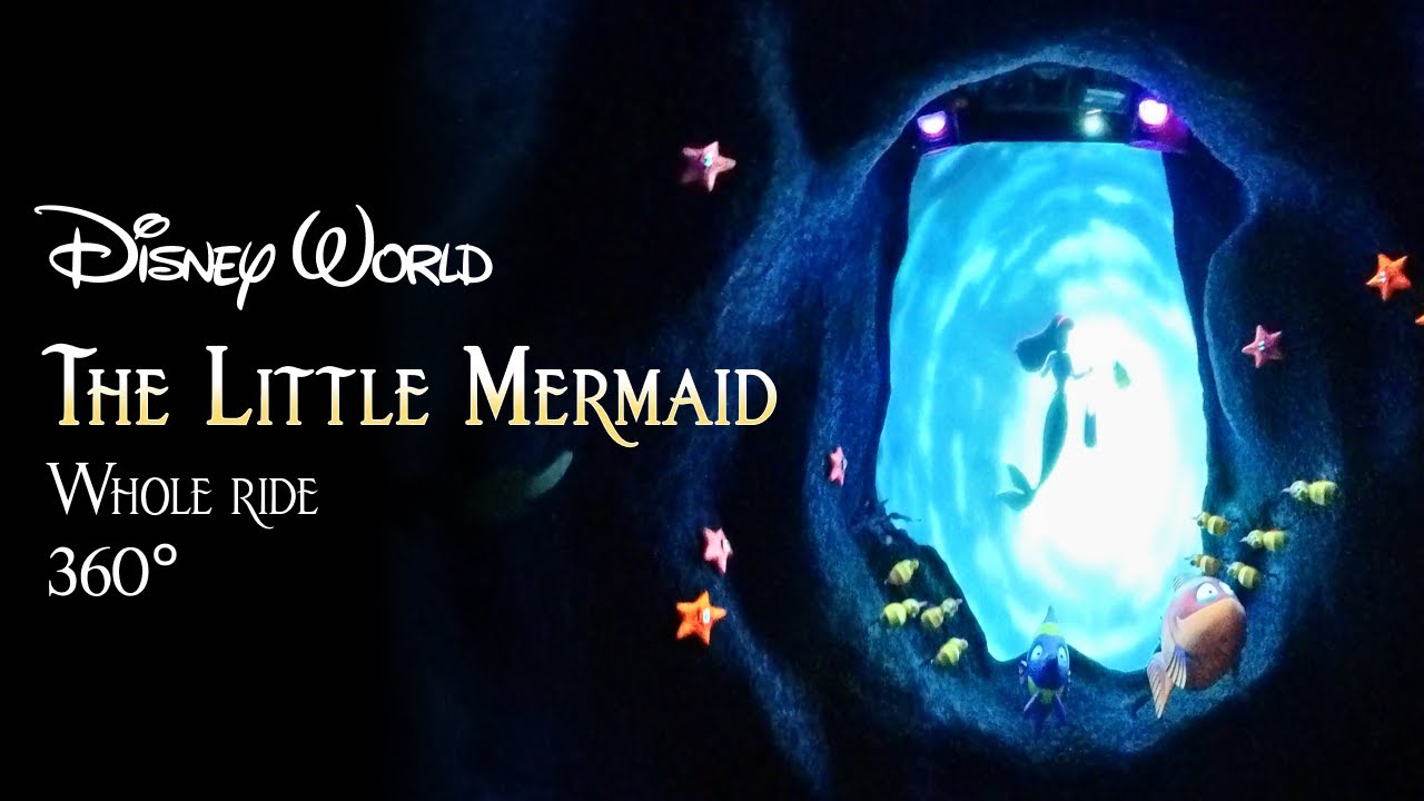 [360°] Under the Sea : Journey of The Little Mermaid | Disney World ...