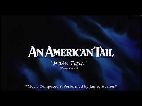 An American Tail:Main Title (Remastered) - YouTube