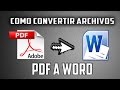 Como convertir archivos pdf a word
