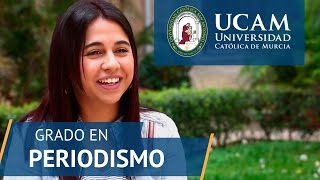 Por qué estudiar Periodismo | Testimonio alumnos UCAM Por qué estudiar Periodismo | Testimonio alumnos UCAM