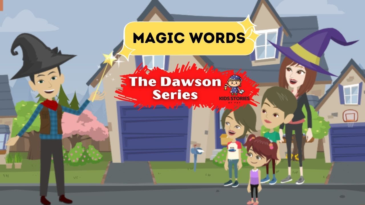 Magic Words : The Dawson Series, Stories for Kids 