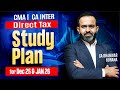 CA/CMA Inter DT Revision Plan DEC 25 & JAN 26