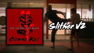 Slither V2 | Cobra Kai Soundtrack Remix Resimi