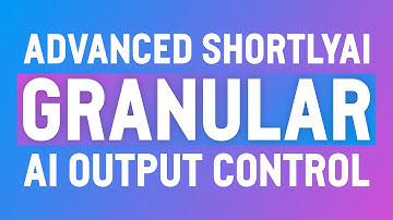 Advanced ShortlyAI: Granular Control of GPT-3 AI Output - Write Better, Write Faster