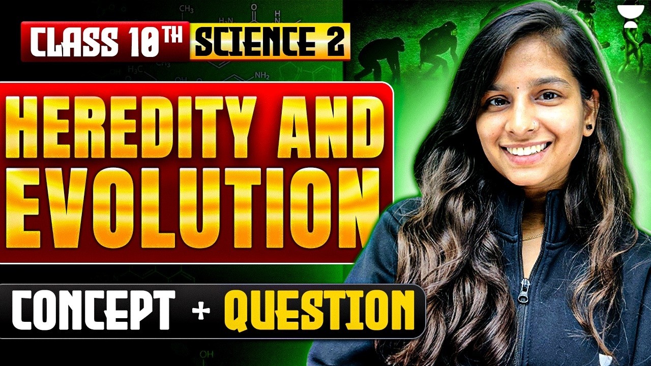Heredity and Evolution | SSC Class 10 Science 2 | Maharashtra Board Exam | Pranita Ma’am